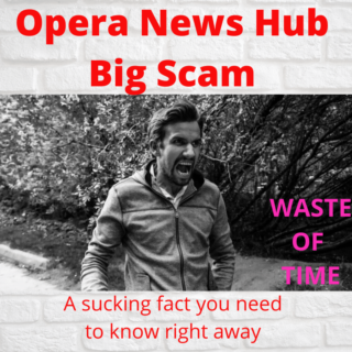 Opera News Hub Big Scam