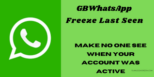 How To Freeze Last Seen On GBWhatsApp